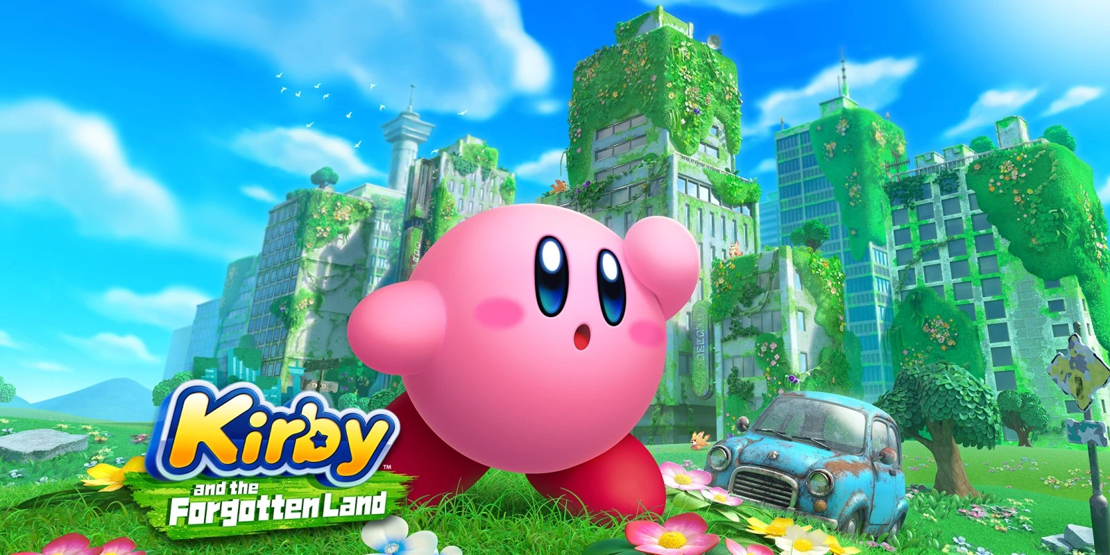 The key art for Kirby and the Forgotten Land, featuring Kirby prominently in the foreground of a bright, sunny landscape with abandoned, vine-covered skyscrapers and a rusted car, implying a world reclaimed by nature.