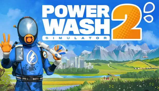 The vibrant cover art for PowerWash Simulator 2, showing a person in a blue and orange hazmat suit giving a peace sign, holding a power washer, with a sunny landscape of mountains, a city, and water in the background.